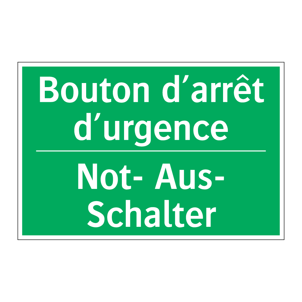 Not- Aus- Schalter - Bouton d’arrêt d’urgence