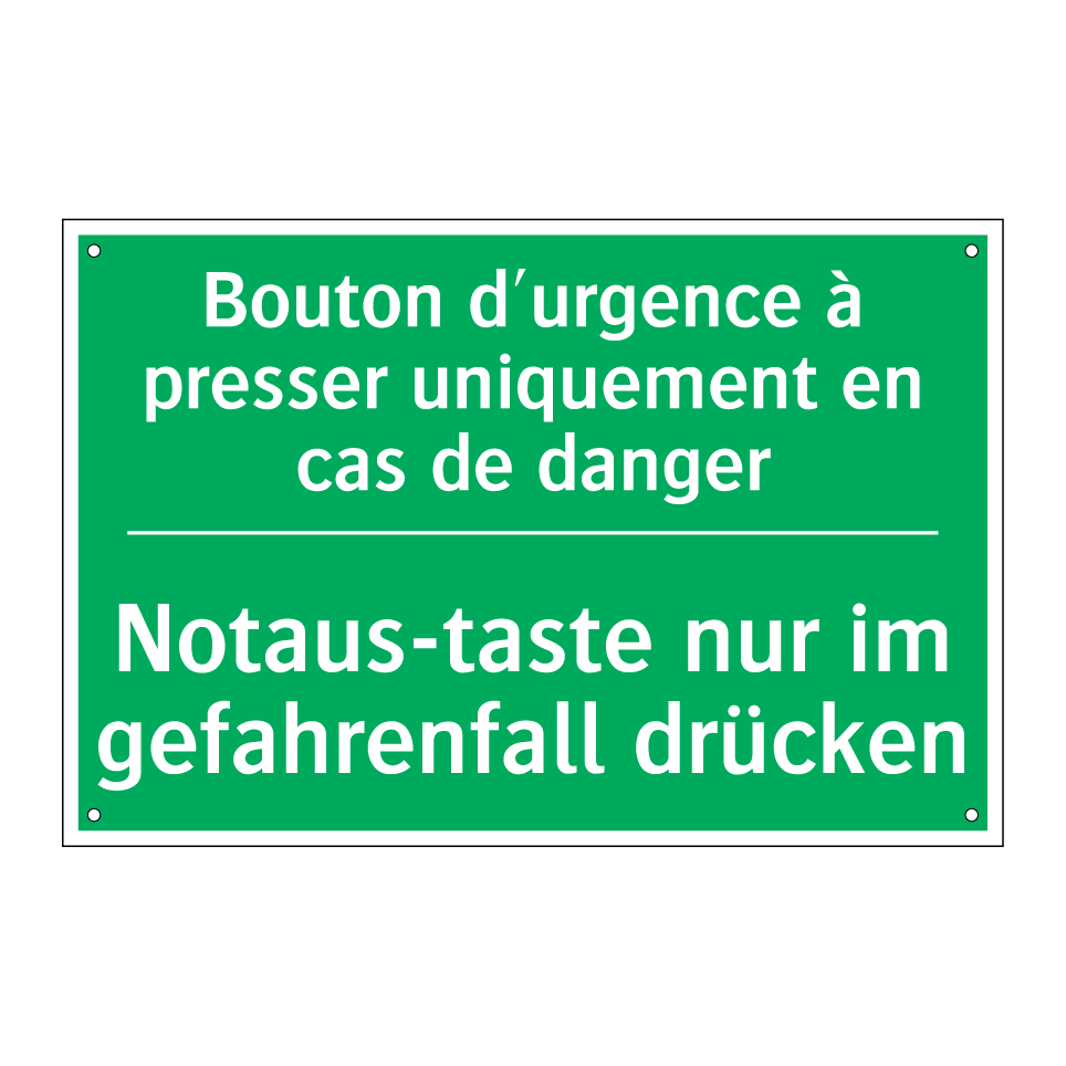 Notaus-taste nur im gefahrenfall /.../ - Bouton d'urgence à presser uniquement /.../