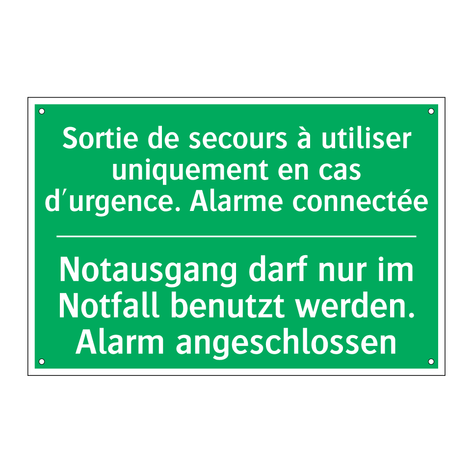 Notausgang darf nur im Notfall /.../ - Sortie de secours à utiliser uniquement /.../