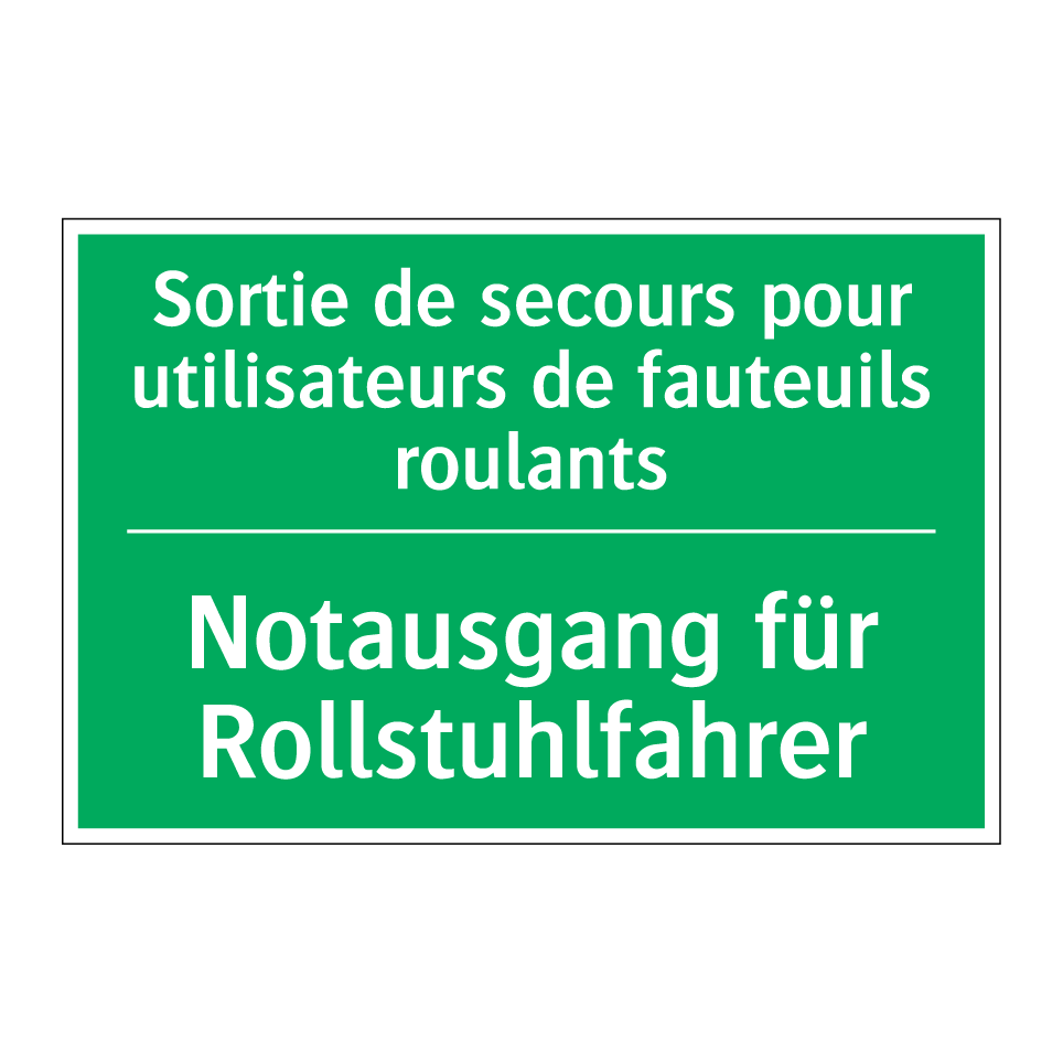 Notausgang für Rollstuhlfahrer - Sortie de secours pour utilisateurs /.../