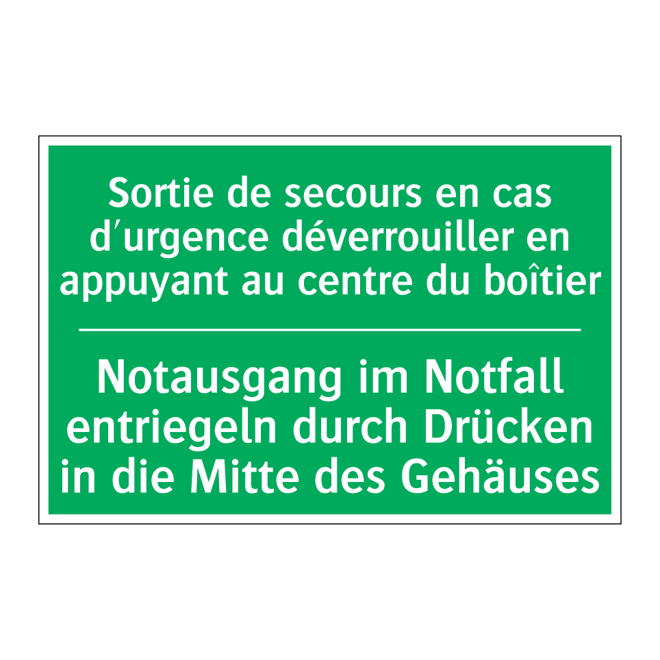 Notausgang im Notfall entriegeln /.../ - Sortie de secours en cas d'urgence /.../