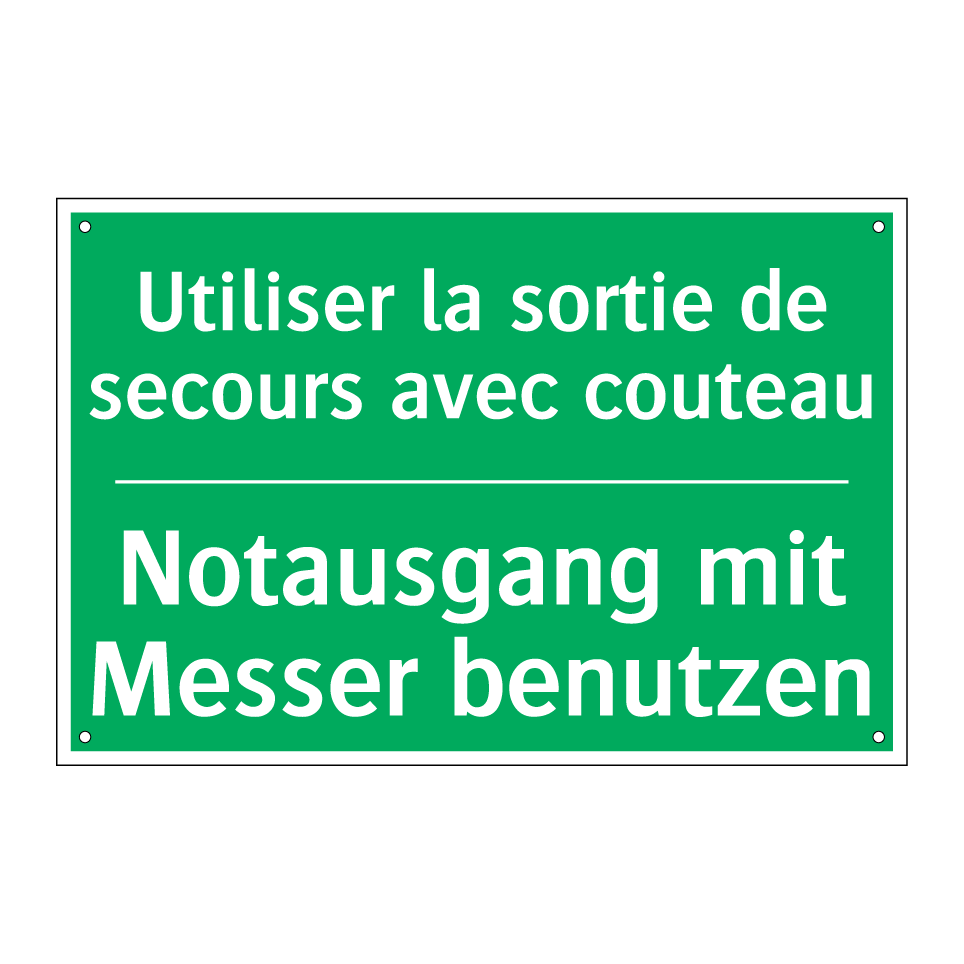 Notausgang mit Messer benutzen - Utiliser la sortie de secours /.../
