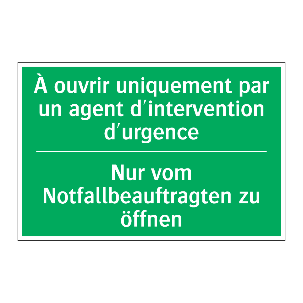 Nur vom Notfallbeauftragten zu /.../ - À ouvrir uniquement par un agent /.../
