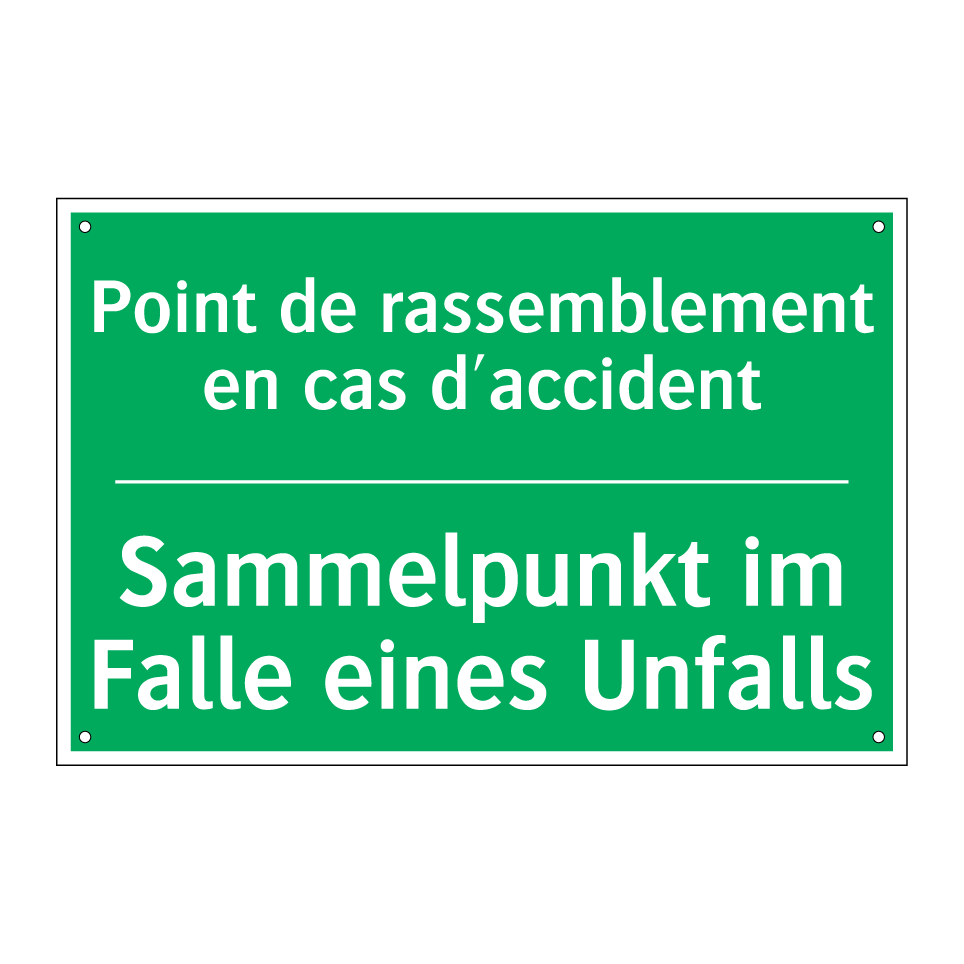 Sammelpunkt im Falle eines Unfalls /.../ - Point de rassemblement en cas /.../