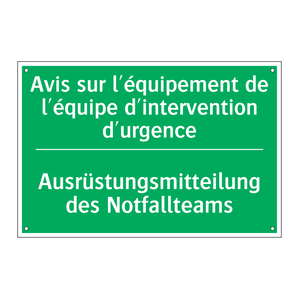 Ausrüstungsmitteilung des Notfallteams /.../ - Avis sur l'équipement de l'équipe /.../
