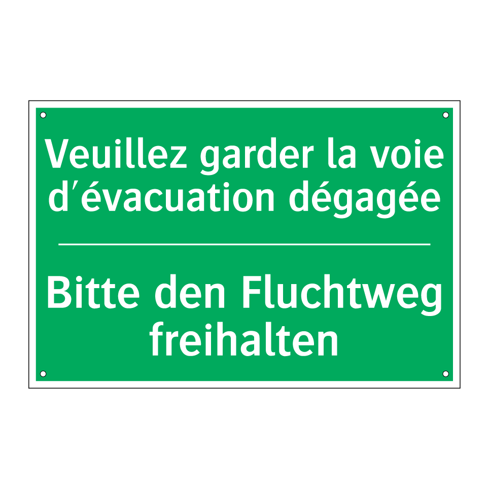 Bitte den Fluchtweg freihalten - Veuillez garder la voie d'évacuation /.../