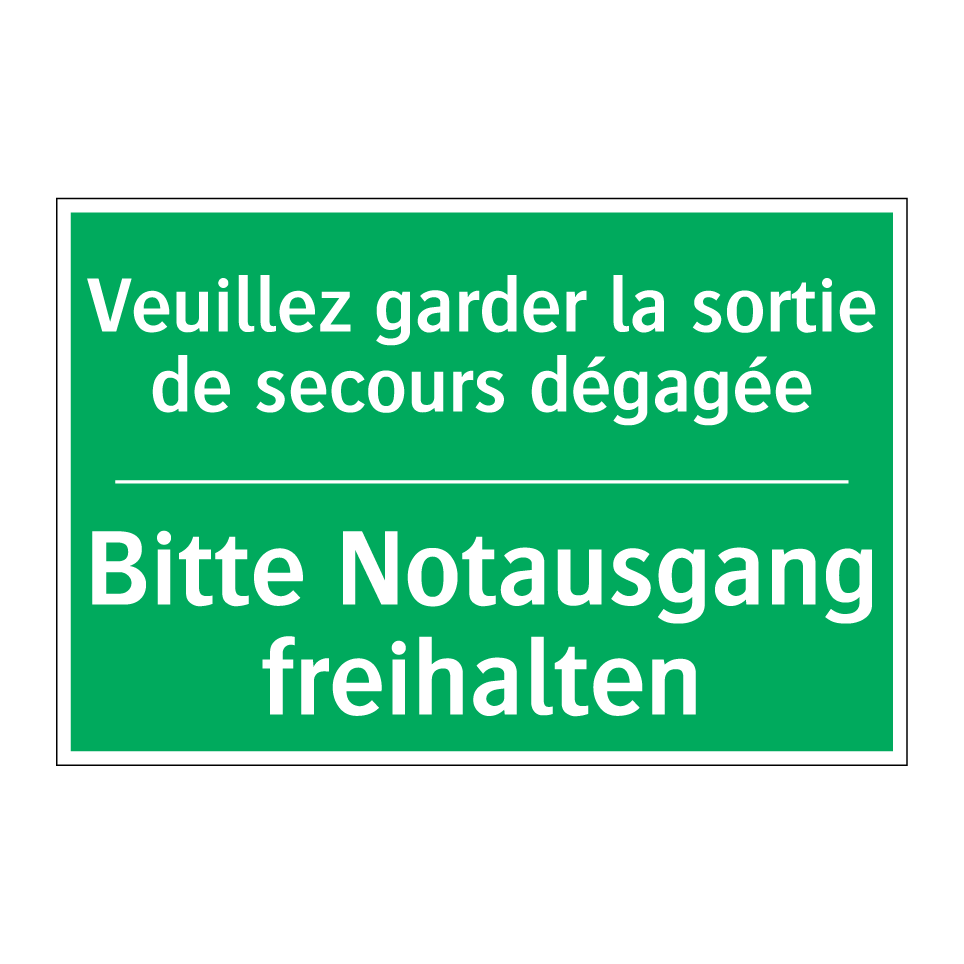 Bitte Notausgang freihalten - Veuillez garder la sortie de secours /.../
