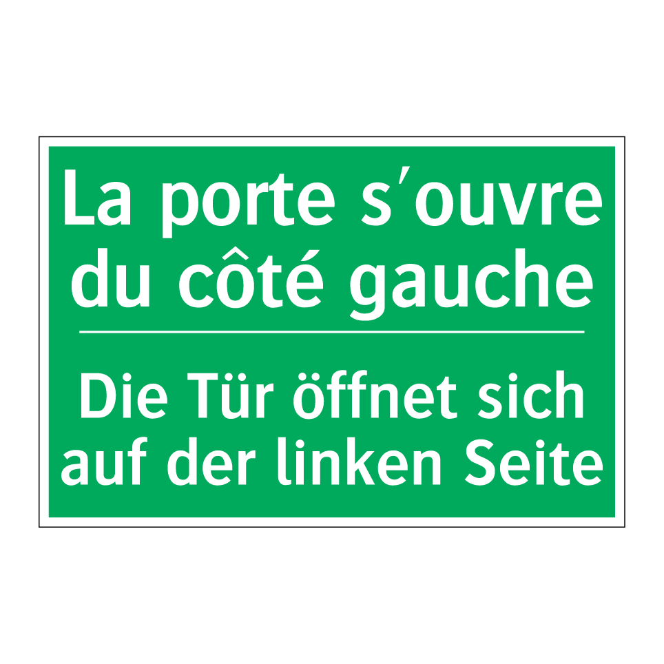 Die Tür öffnet sich auf der linken /.../ - La porte s'ouvre du côté gauche /.../