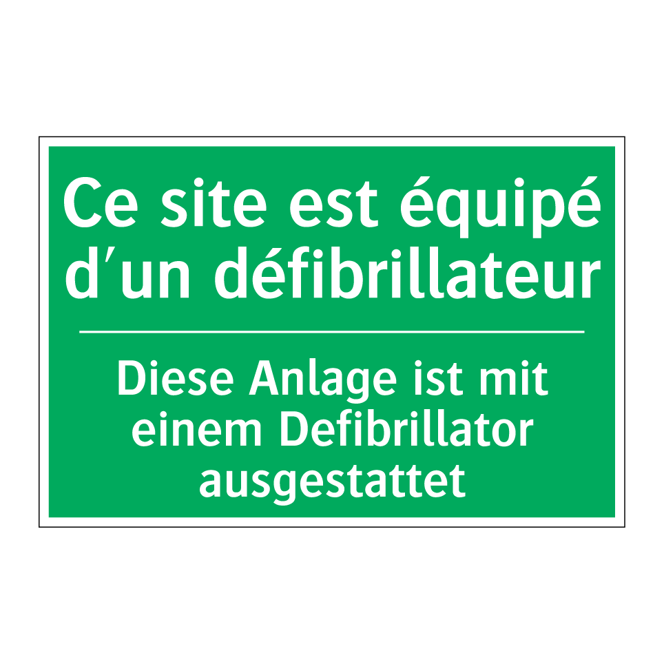 Diese Anlage ist mit einem Defibrillator /.../ - Ce site est équipé d'un défibrillateur /.../