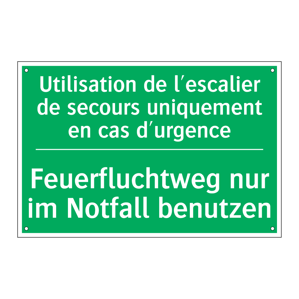 Feuerfluchtweg nur im Notfall /.../ - Utilisation de l'escalier de secours /.../