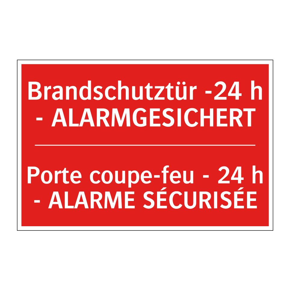 Brandschutztür -24 h - ALARMGESICHERT /.../ - Porte coupe-feu - 24 h - ALARME /.../
