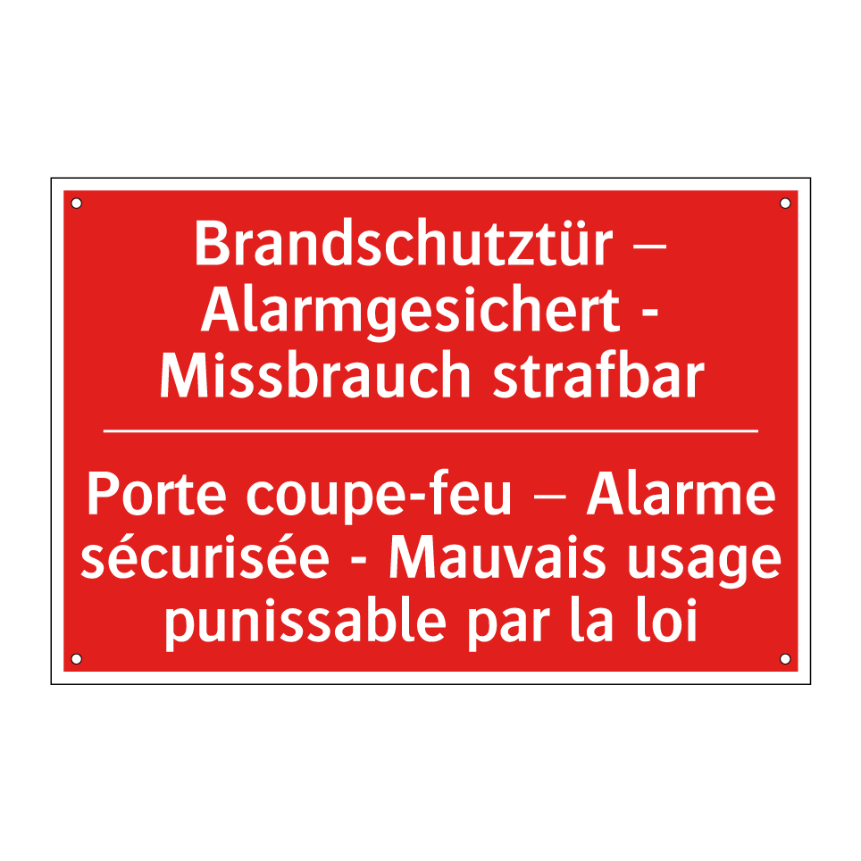 Brandschutztür – Alarmgesichert /.../ - Porte coupe-feu – Alarme sécurisée /.../