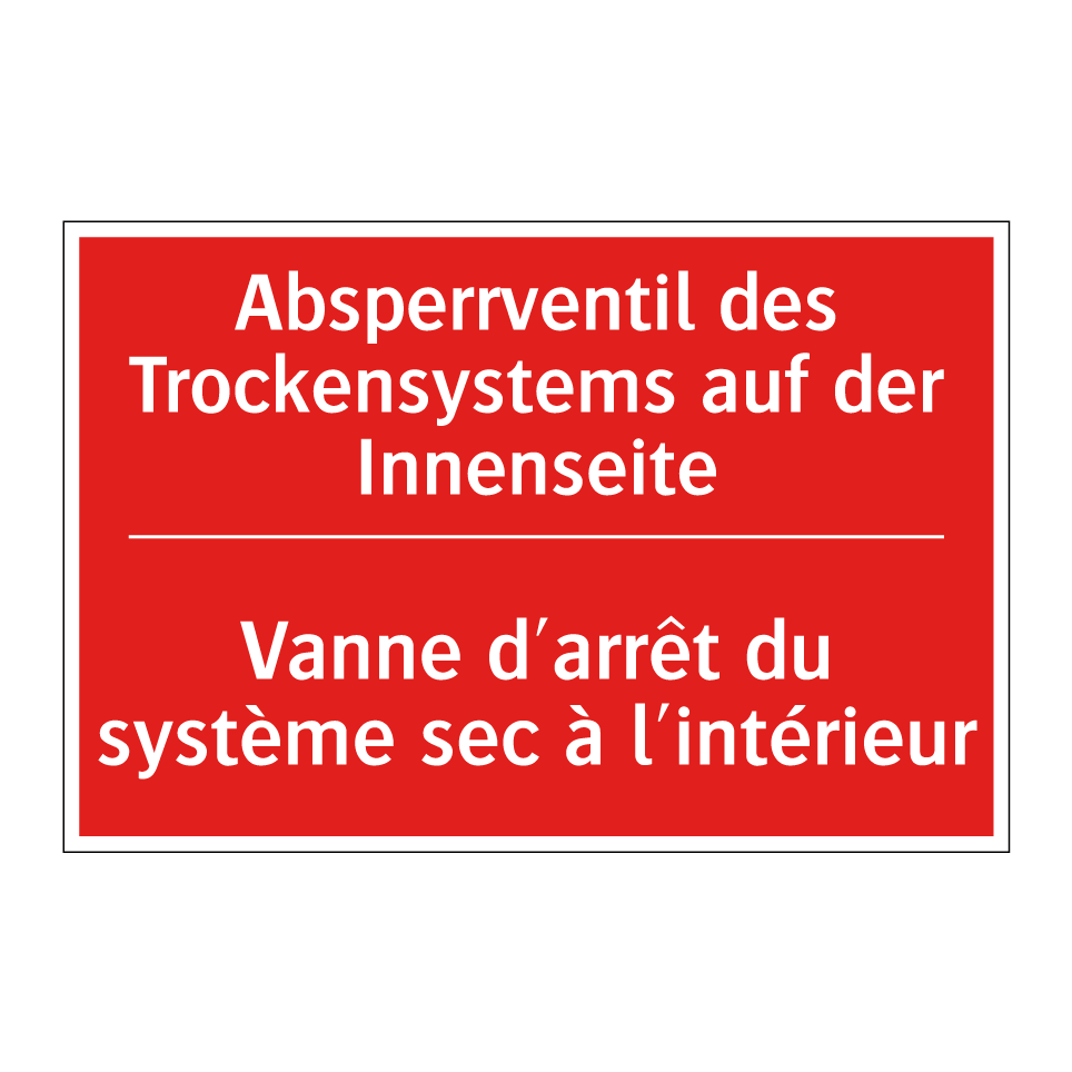 Absperrventil des Trockensystems /.../ - Vanne d'arrêt du système sec à /.../