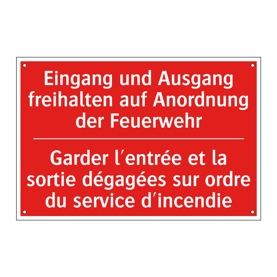 Eingang und Ausgang freihalten /.../ - Garder l'entrée et la sortie dégagées /.../