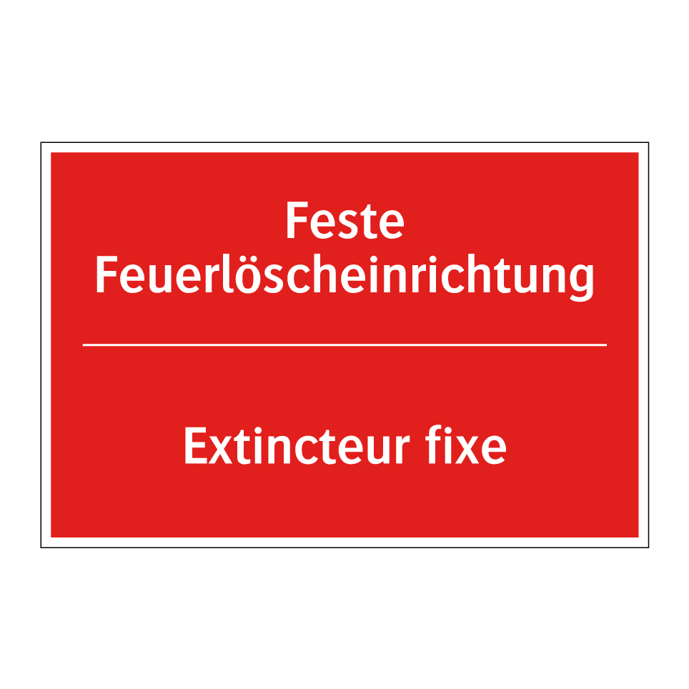Feste Feuerlöscheinrichtung - Extincteur fixe