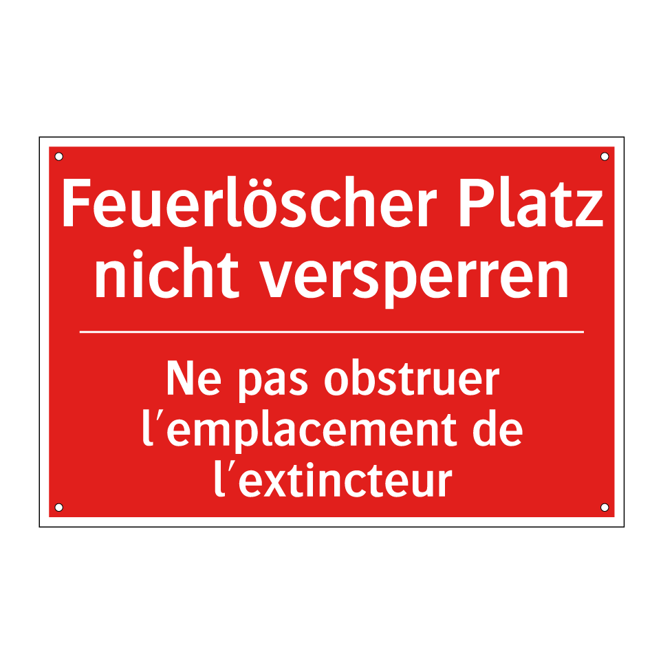 Feuerlöscher Platz nicht versperren /.../ - Ne pas obstruer l'emplacement /.../