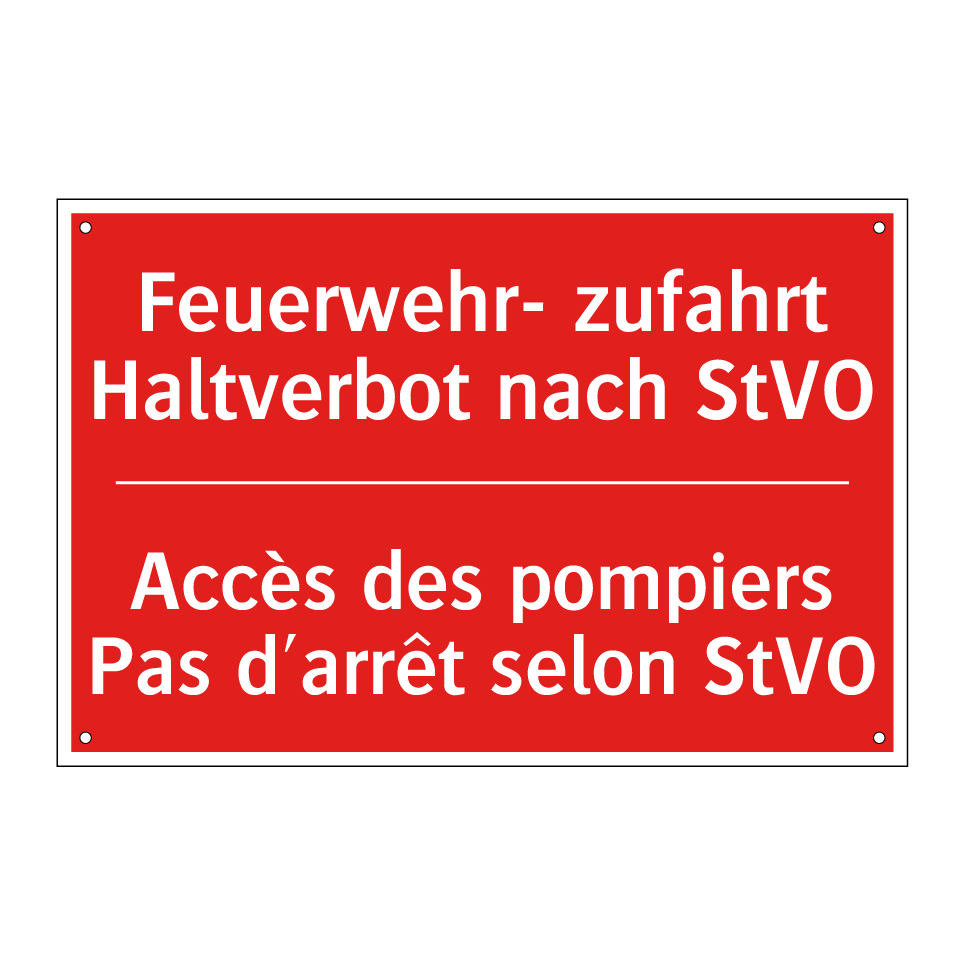 Feuerwehr- zufahrt Haltverbot /.../ - Accès des pompiers Pas d'arrêt /.../