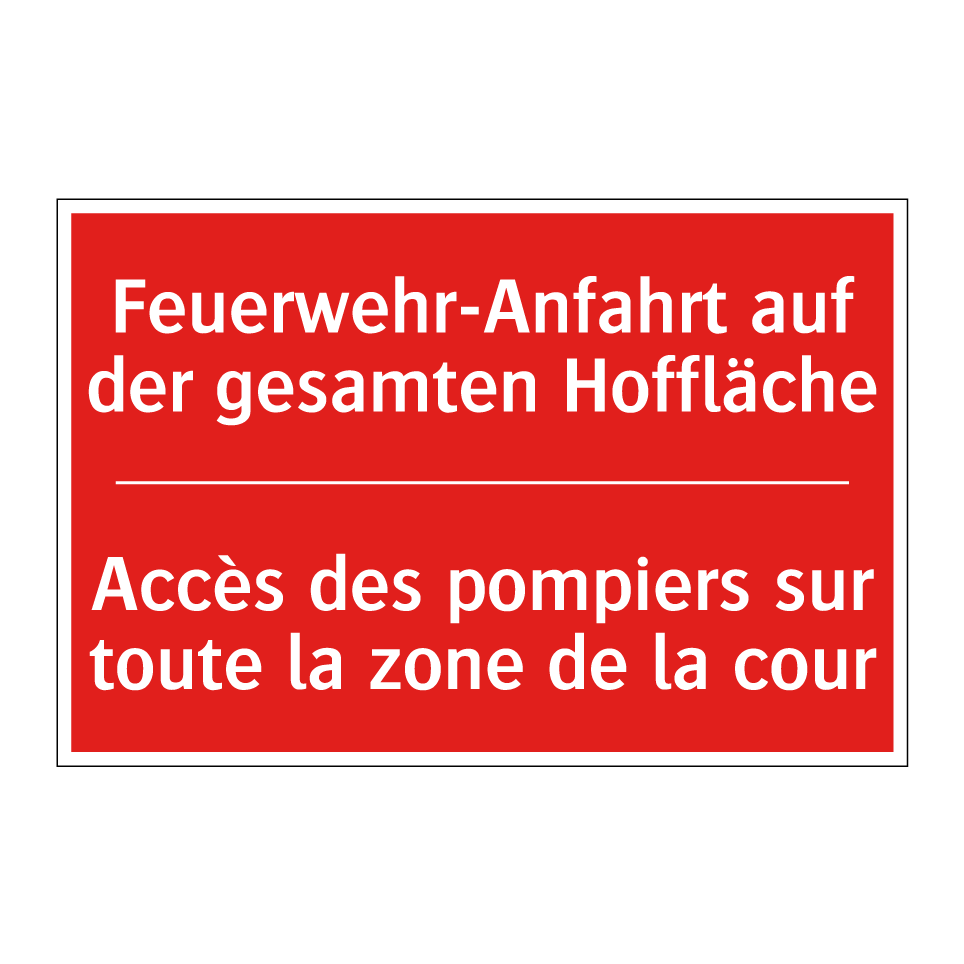 Feuerwehr-Anfahrt auf der gesamten /.../ - Accès des pompiers sur toute la /.../