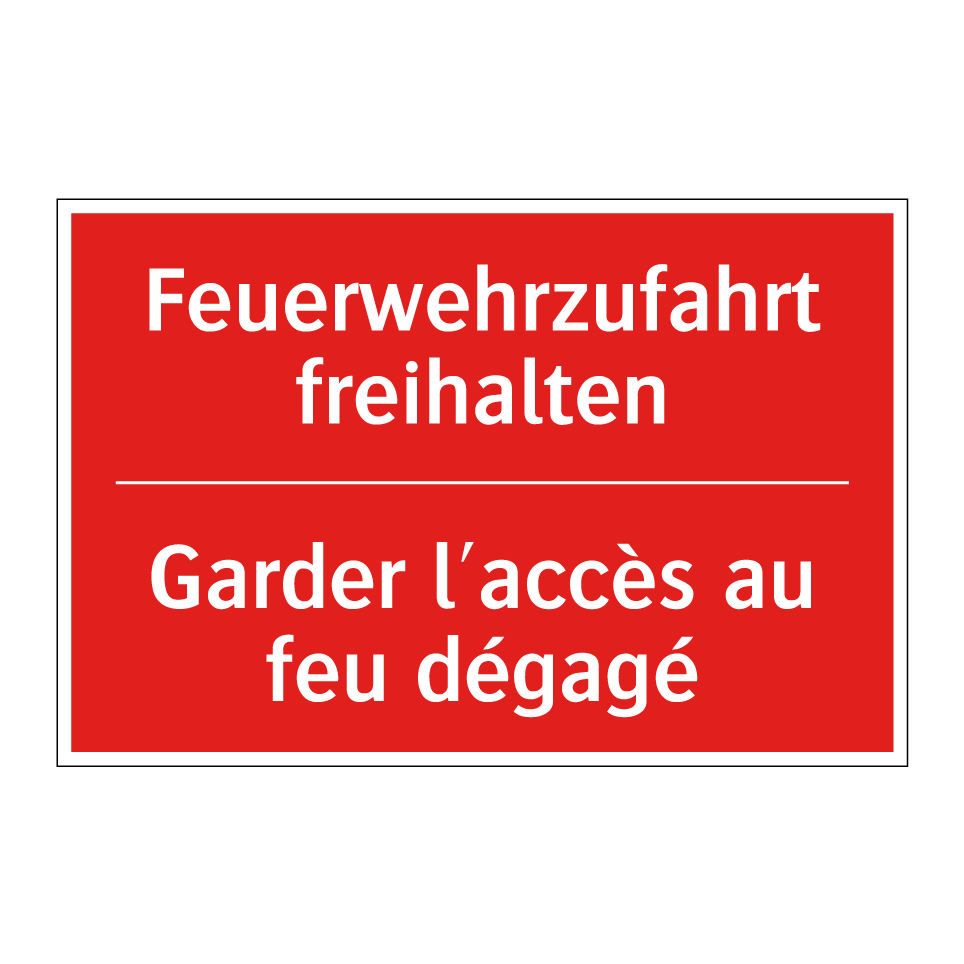 Feuerwehrzufahrt freihalten - Garder l'accès au feu dégagé