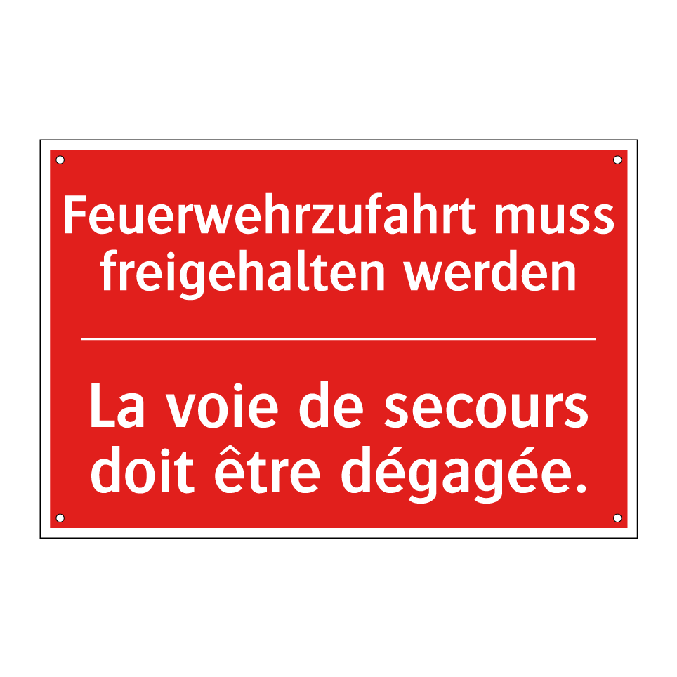 Feuerwehrzufahrt muss freigehalten /.../ - La voie de secours doit être dégagée. /.../