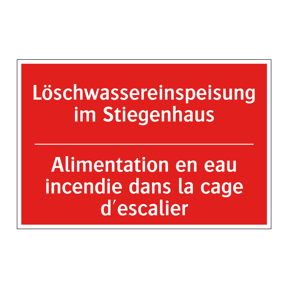 Löschwassereinspeisung im Stiegenhaus /.../ - Alimentation en eau incendie dans /.../