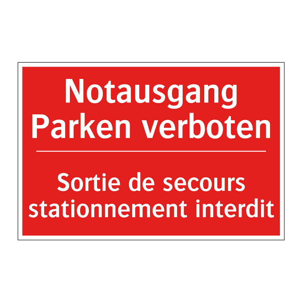 Notausgang Parken verboten - Sortie de secours stationnement /.../