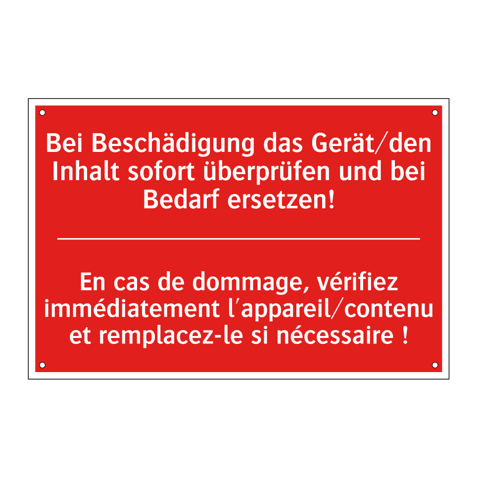 Bei Beschädigung das Gerät/den /.../ - En cas de dommage, vérifiez immédiatement /.../