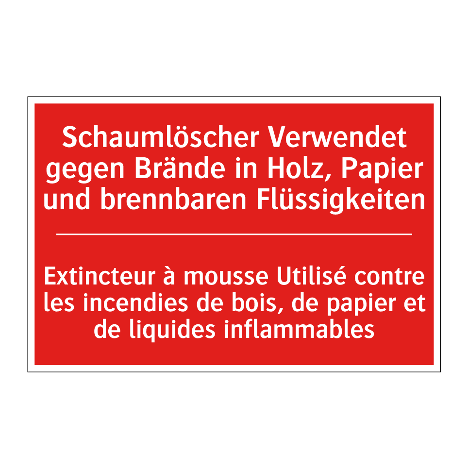 Schaumlöscher Verwendet gegen /.../ - Extincteur à mousse Utilisé contre /.../