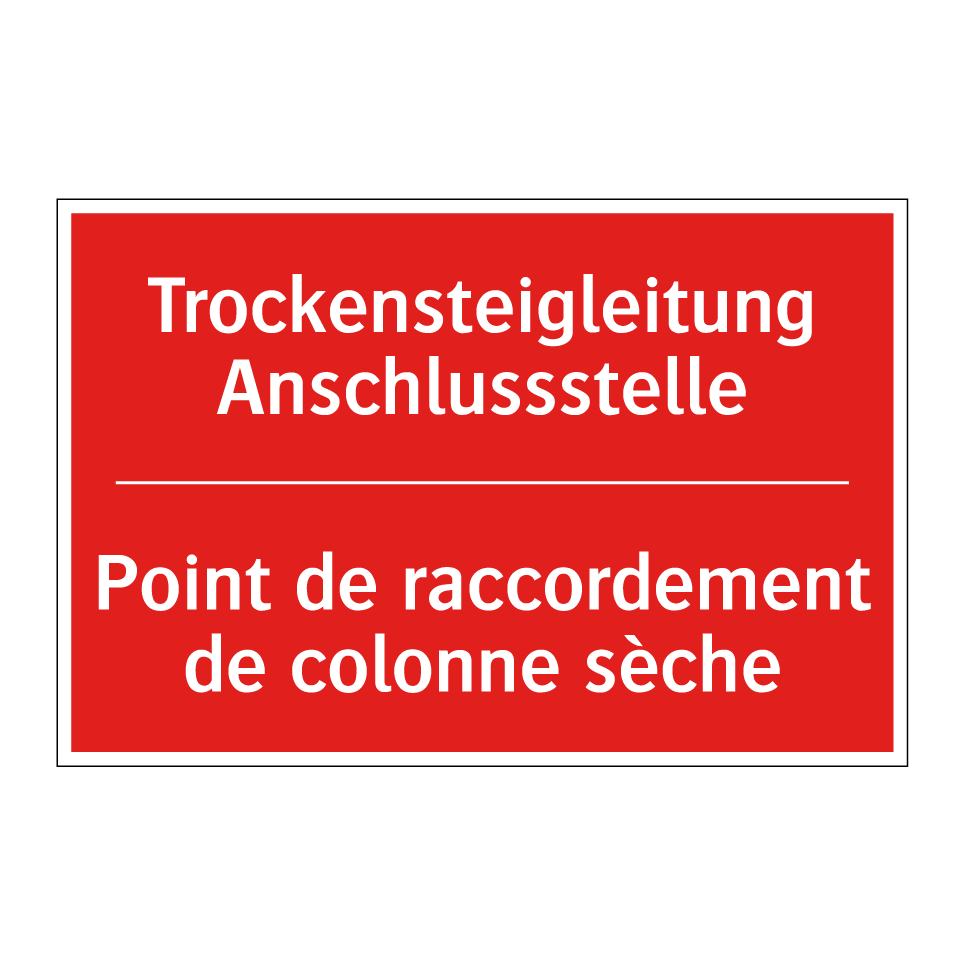 Trockensteigleitung Anschlussstelle /.../ - Point de raccordement de colonne /.../