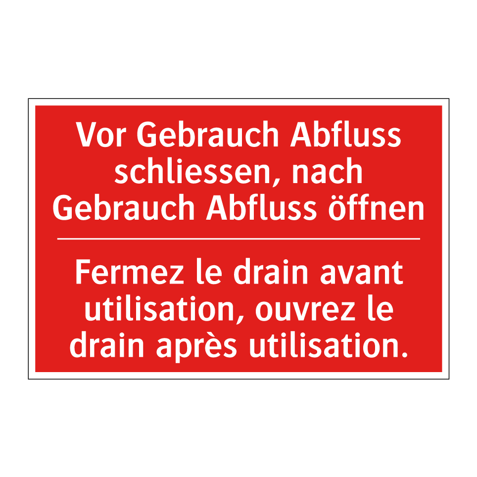Vor Gebrauch Abfluss schließen, /.../ - Fermez le drain avant utilisation, /.../