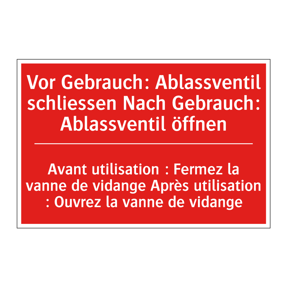 Vor Gebrauch: Ablassventil schließen /.../ - Avant utilisation : Fermez la /.../