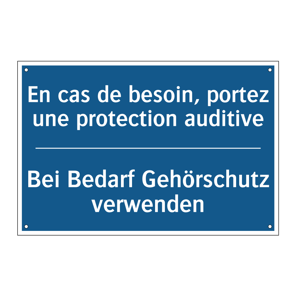 Bei Bedarf Gehörschutz verwenden /.../ - En cas de besoin, portez une protection /.../
