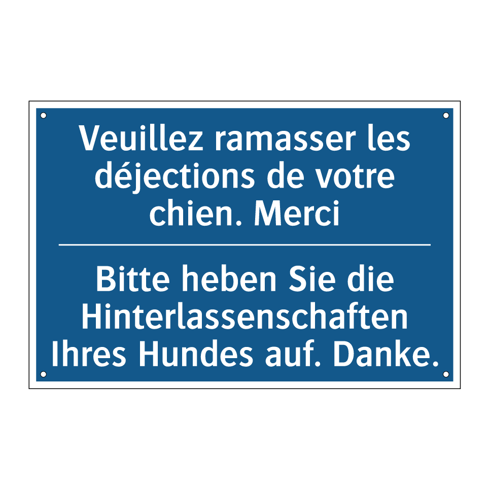 Bitte heben Sie die Hinterlassenschaften /.../ - Veuillez ramasser les déjections /.../