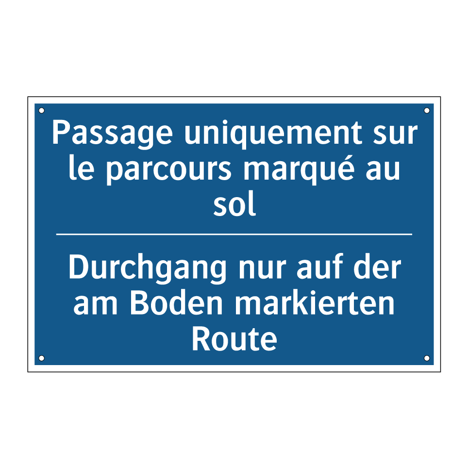 Durchgang nur auf der am Boden /.../ - Passage uniquement sur le parcours /.../