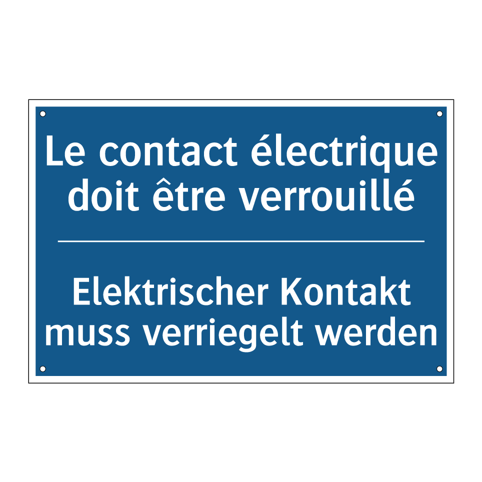 Elektrischer Kontakt muss verriegelt /.../ - Le contact électrique doit être /.../