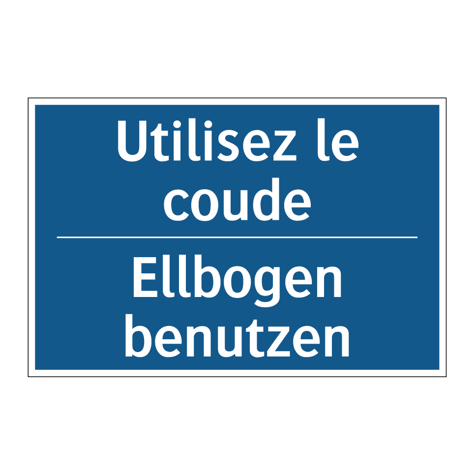 Ellbogen benutzen - Utilisez le coude