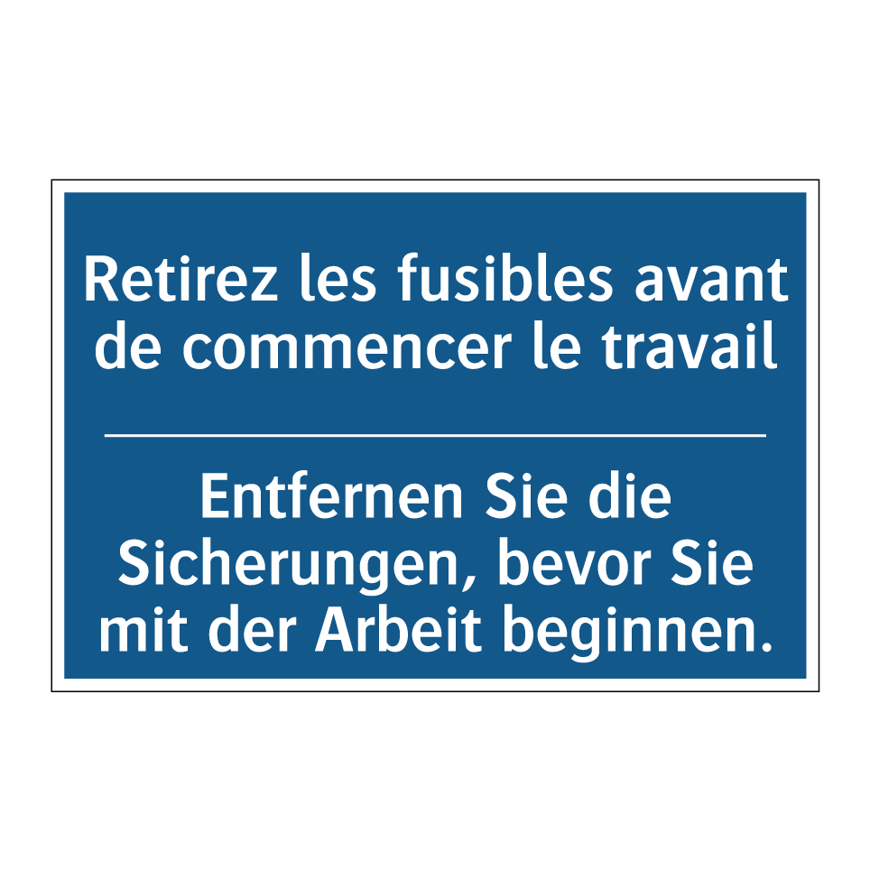 Entfernen Sie die Sicherungen, /.../ - Retirez les fusibles avant de /.../