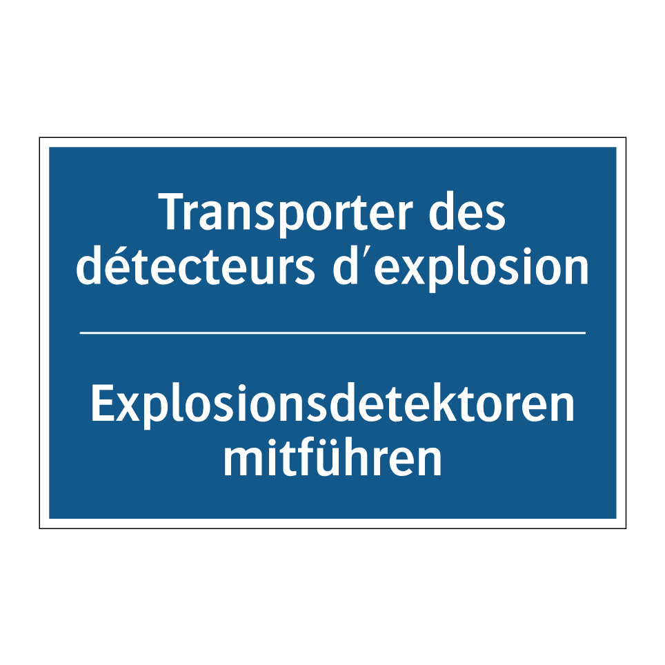 Explosionsdetektoren mitführen - Transporter des détecteurs d'explosion /.../