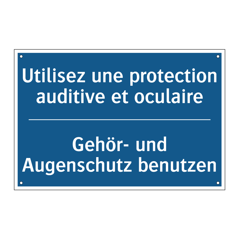 Gehör- und Augenschutz benutzen /.../ - Utilisez une protection auditive /.../
