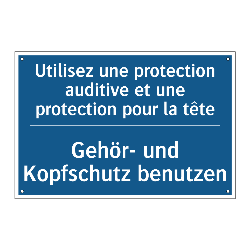Gehör- und Kopfschutz benutzen - Utilisez une protection auditive /.../
