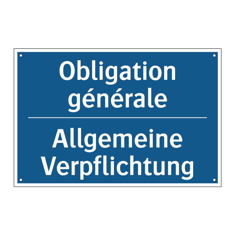 Allgemeine Verpflichtung - Obligation générale