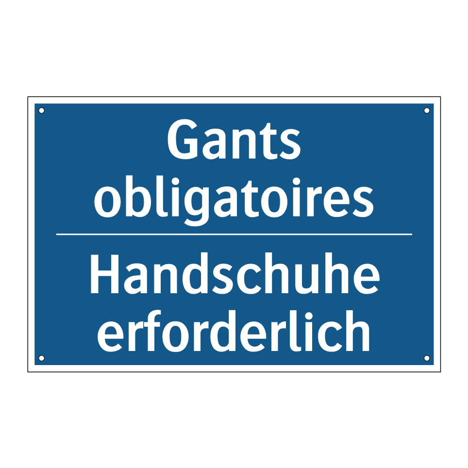 Handschuhe erforderlich - Gants obligatoires
