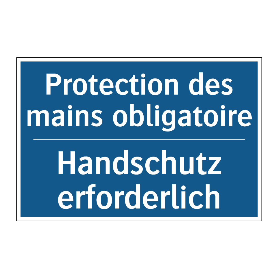Handschutz erforderlich - Protection des mains obligatoire /.../