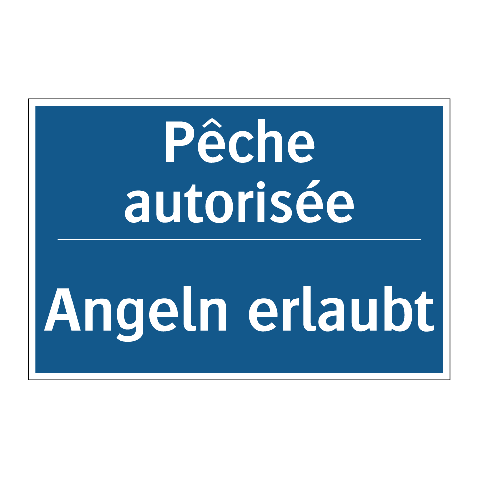 Angeln erlaubt - Pêche autorisée