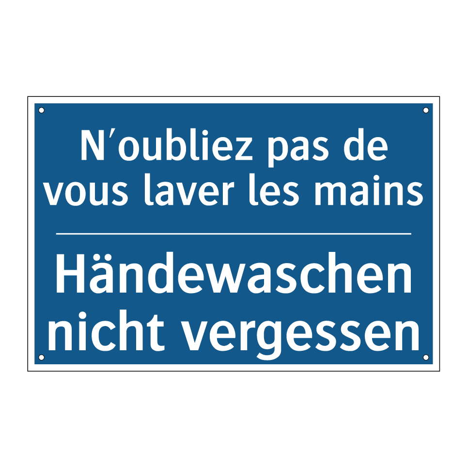 Händewaschen nicht vergessen - N'oubliez pas de vous laver les /.../
