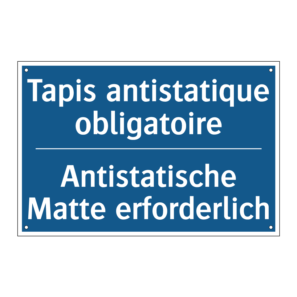 Antistatische Matte erforderlich /.../ - Tapis antistatique obligatoire