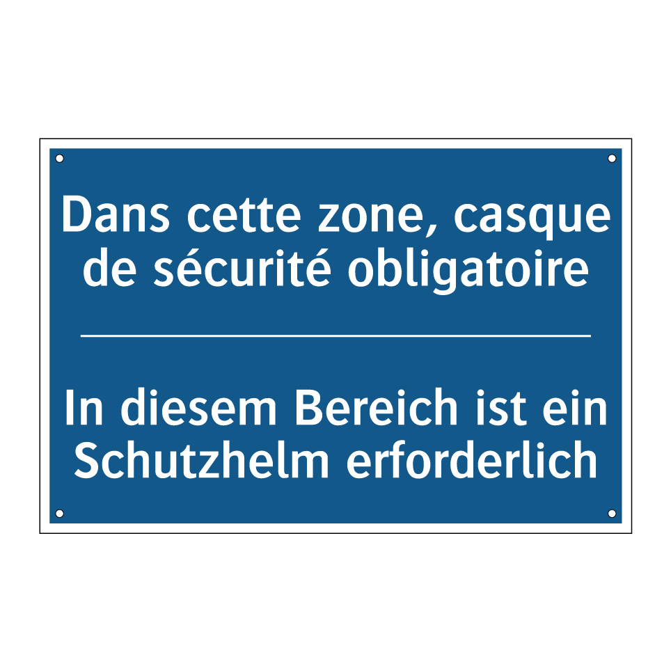 In diesem Bereich ist ein Schutzhelm /.../ - Dans cette zone, casque de sécurité /.../