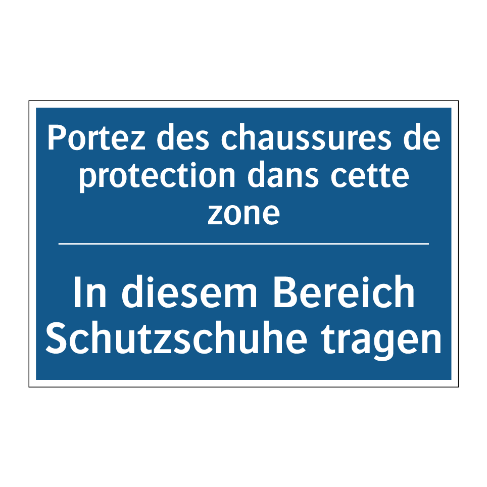 In diesem Bereich Schutzschuhe /.../ - Portez des chaussures de protection /.../