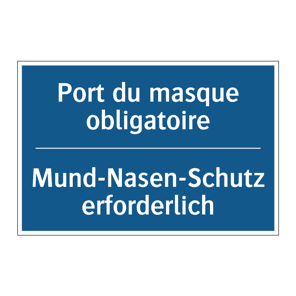 Mund-Nasen-Schutz erforderlich - Port du masque obligatoire