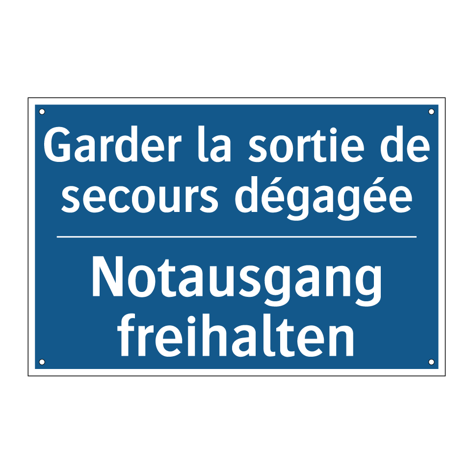 Notausgang freihalten - Garder la sortie de secours dégagée /.../